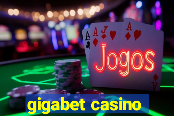 gigabet casino